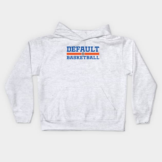 DEFAULT BASKETBALL Kids Hoodie by Rola